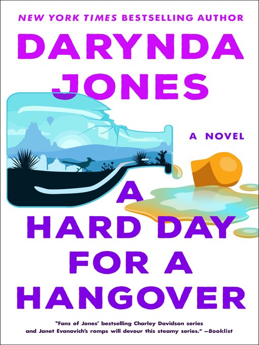 Title details for A Hard Day for a Hangover--A Novel by Darynda Jones - Available